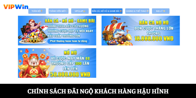 Chính sách đãi ngộ khách hàng hậu hĩnh