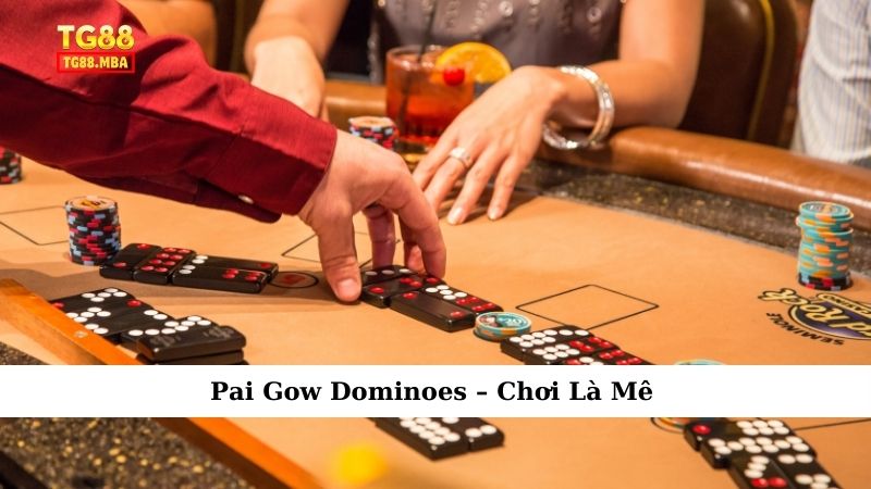 Pai Gow Dominoes
